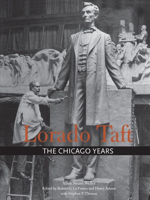 Title details for Lorado Taft by Allen Stuart Weller - Available